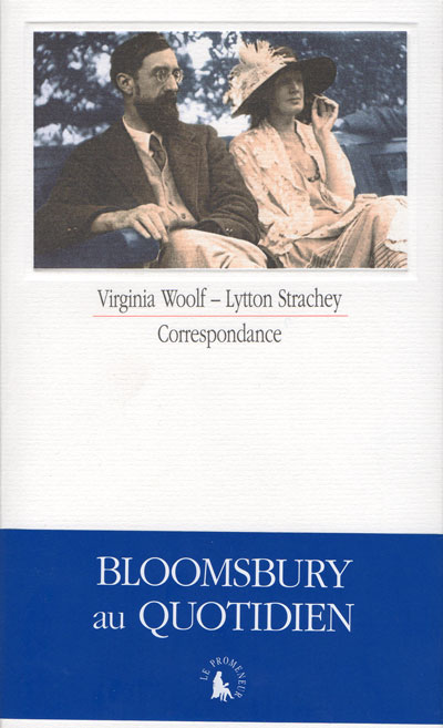 woolf correspondances bloomsbery avec Lytton  Strachey