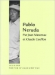 Pablo Neruda par J. Marcenac et   C. Couffon